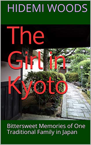 The Girl in Kyoto by Hidemi Woods